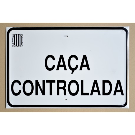 CAÇA CONTROLADA