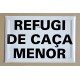 REFUGI DE CAÇA MENOR