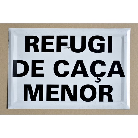 REFUGI DE CAÇA MENOR