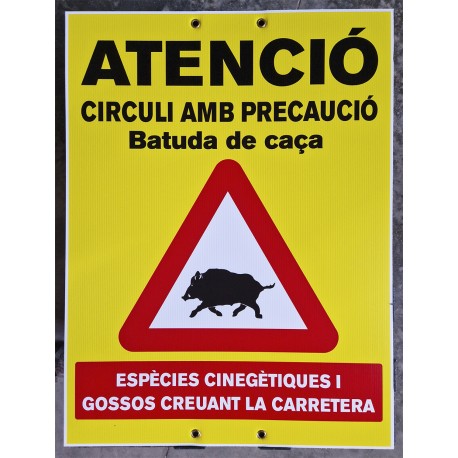 ATENCIÓ CIRCULI AMB PRECAUCIÓ - Batuda de Caça - ESPÈCIES CINEGÈTIQUES I GOSSOS CREUANT LA CARRETERA